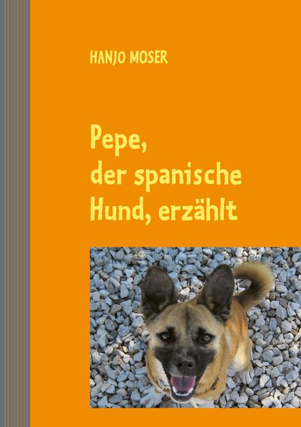 Cover von Pepe, der spanische Hund, erzählt