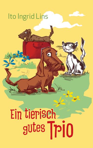 Cover von Ein tierisch gutes Trio
