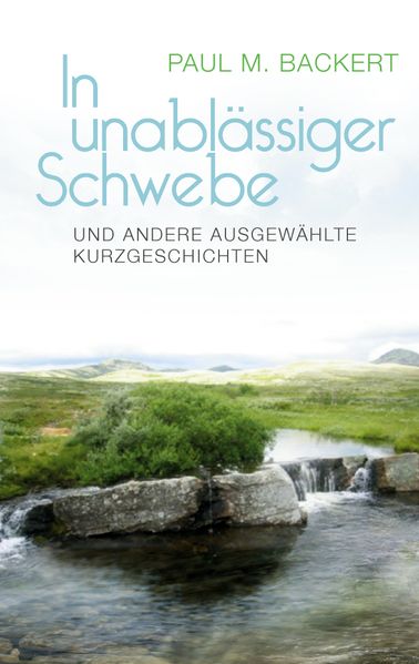 Cover von In unablässiger Schwebe und andere ausgewählte Kurzgeschichten
