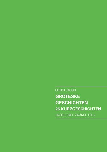 Cover von Groteske Geschichten. 25 Kurzgeschichten