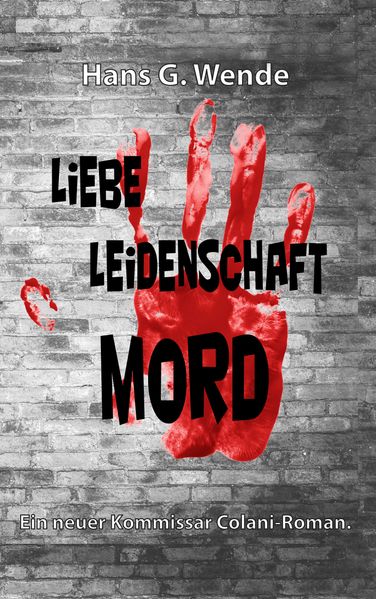 Cover von Liebe, Leidenschaft, Mord