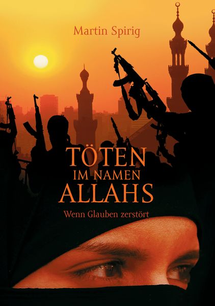Cover von Töten im Namen Allahs