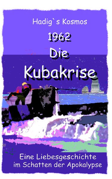 Cover von 1962. Die Kubakrise