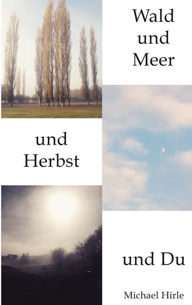 Cover von Wald und Meer und Herbst und Du