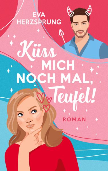 Cover von Küss mich noch mal, Teufel!
