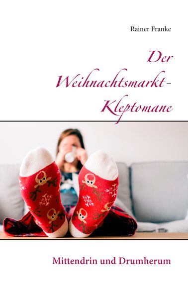 Cover von Der Weihnachtsmarkt-Kleptomane