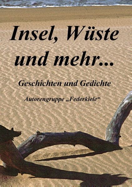 Cover von Insel, Wüste und mehr