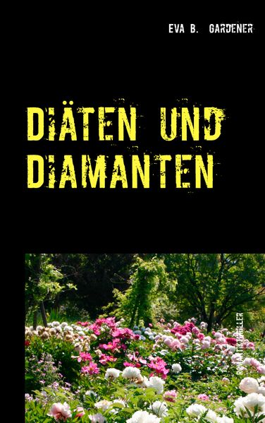 Cover von Diäten und Diamanten
