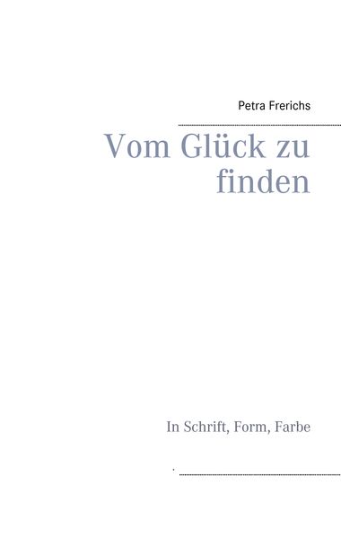 Cover von Vom Glück zu finden