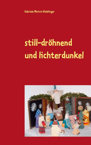 Cover von still-dröhnend und lichterdunkel