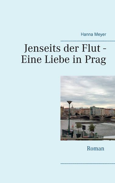 Cover von Jenseits der Flut – Eine Liebe in Prag