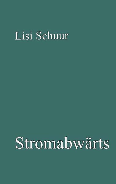 Cover von Stromabwärts