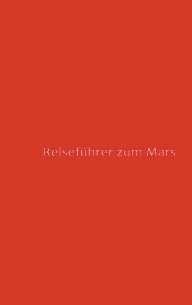 Cover von Reiseführer zum Mars