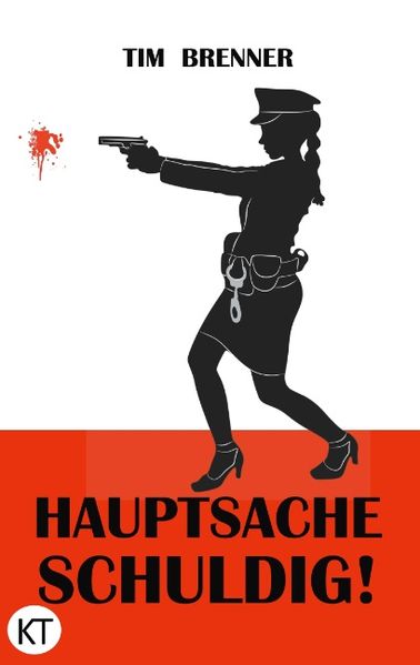 Cover von Hauptsache schuldig!