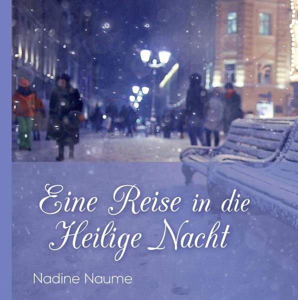 Cover von Eine Reise in die Heilige Nacht