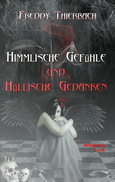 Cover von Himmlische Gefühle – Höllische Gedanken