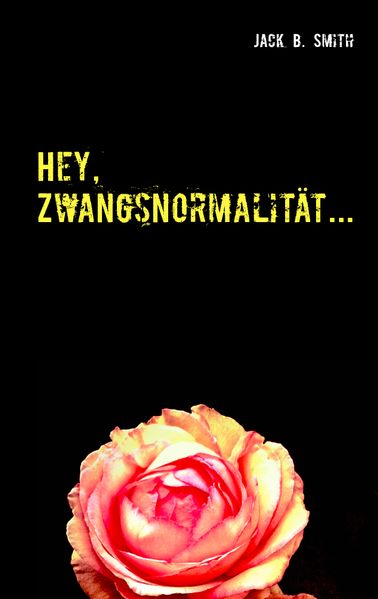 Cover von Hey, Zwangsnormalität…