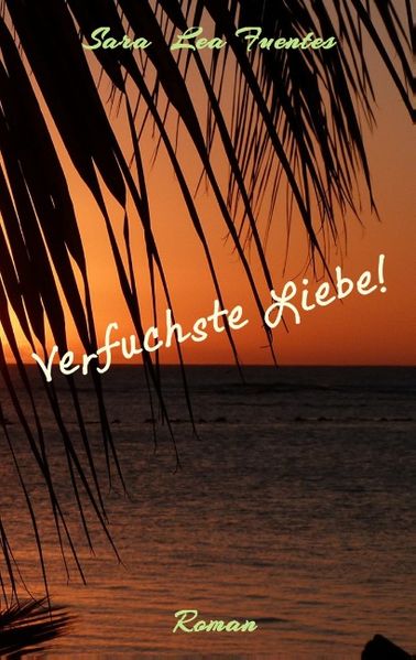 Cover von Verfuchste Liebe