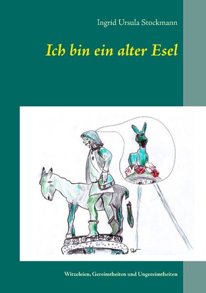 Cover von Ich bin ein alter Esel