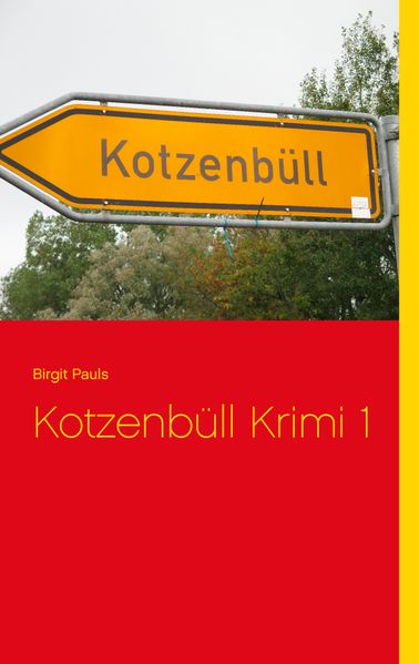 Cover von Kotzenbüll Krimi 1