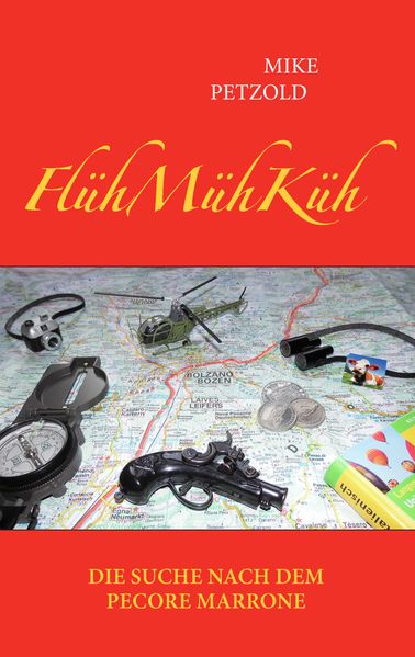 Cover von FlühMühKüh – Die Suche nach dem Pecore Marrone