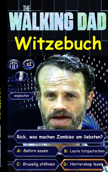 Cover von ‚The Walking Dad‘ (Witzebuch); Inoffizielles The Walking Dead Buch