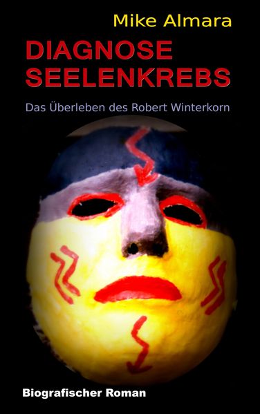 Cover von Diagnose Seelenkrebs