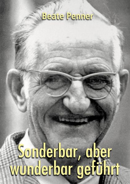 Cover von Sonderbar, aber wunderbar geführt
