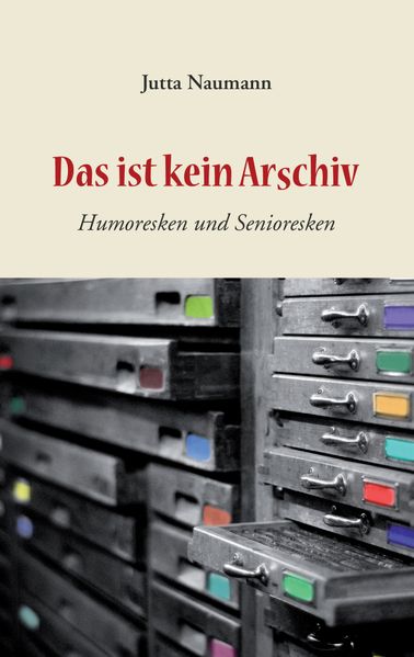 Cover von Das ist kein Arschiv