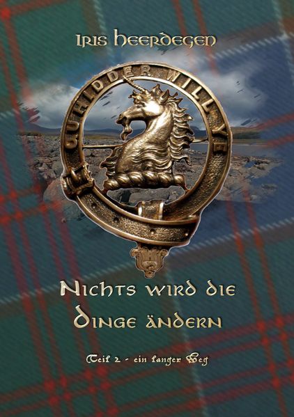 Cover von Nichts wird die Dinge ändern Teil 2 – Ein langer Weg
