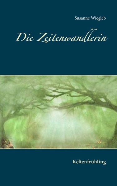 Cover von Die Zeitenwandlerin
