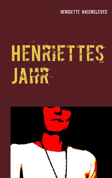 Cover von Henriettes Jahr