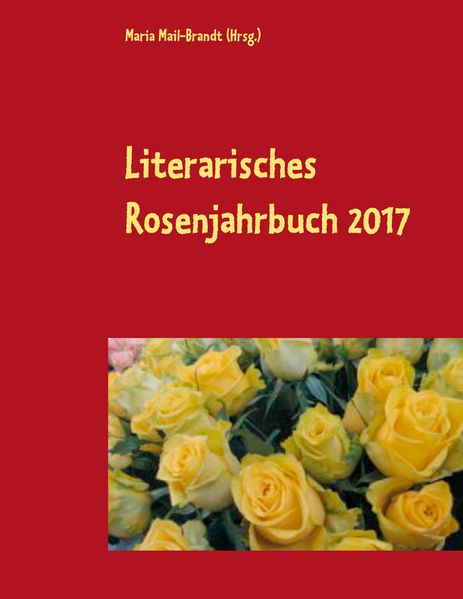 Cover von Literarisches Rosenjahrbuch 2017