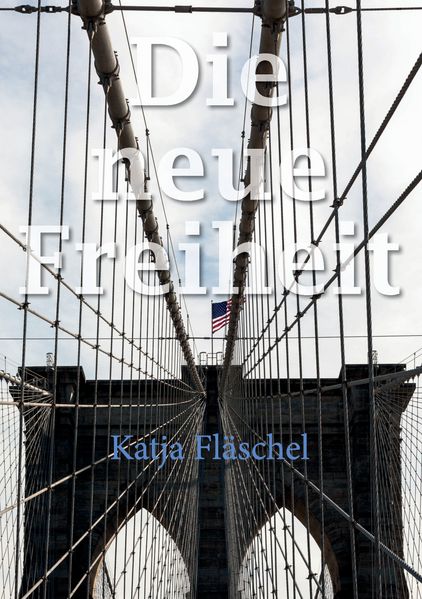 Cover von Die neue Freiheit