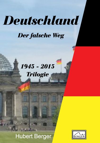 Cover von Deutschland – Der falsche Weg