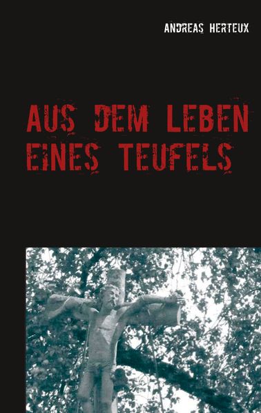 Cover von Aus dem Leben eines Teufels