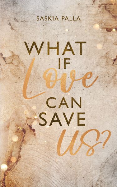 Cover von What if love can save us?