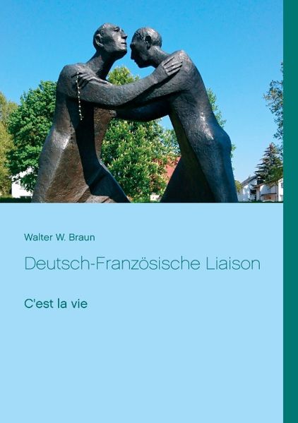 Cover von Deutsch-Französische Liaison