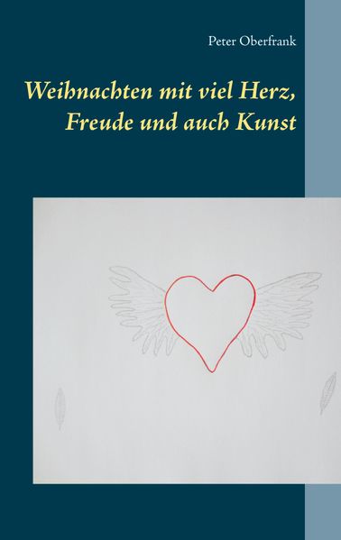 Cover von Weihnachten mit viel Herz, Freude und auch Kunst