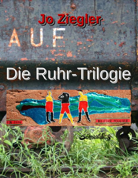 Cover von Die Ruhr-Trilogie