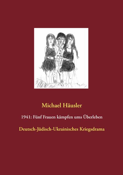 Cover von 1941: Fünf Frauen kämpfen ums Überleben