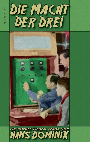 Cover von Die Macht der Drei