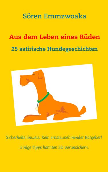 Cover von Aus dem Leben eines Rüden