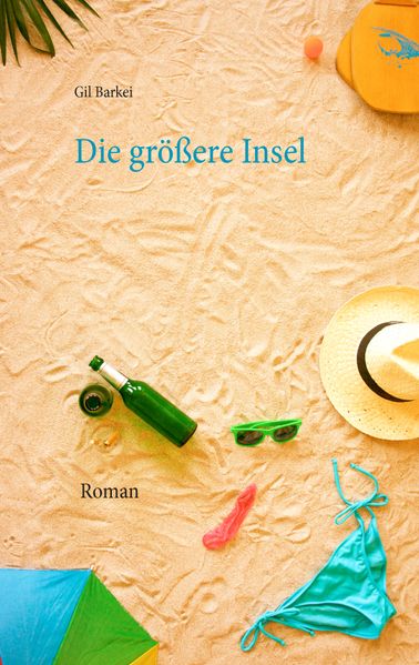 Cover von Die größere Insel
