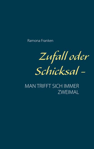 Cover von Zufall oder Schicksal –