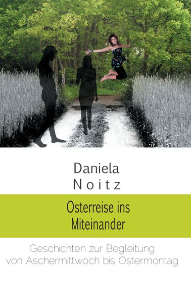 Cover von Osterreise ins Miteinander