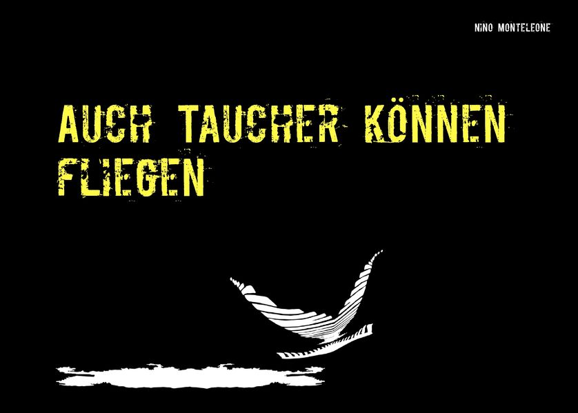 Cover von Auch Taucher können fliegen