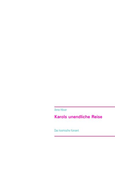 Cover von Karols unendliche Reise