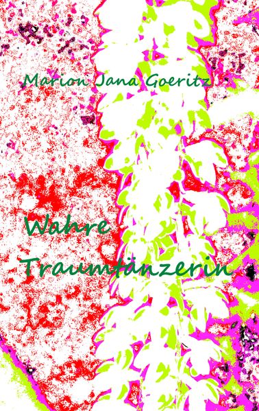 Cover von Wahre Traumtänzerin