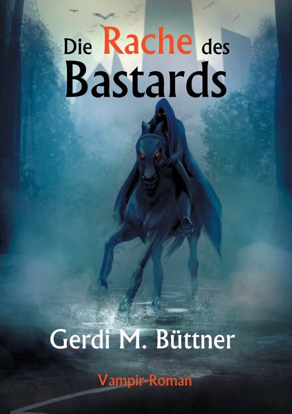 Cover von Die Rache des Bastards